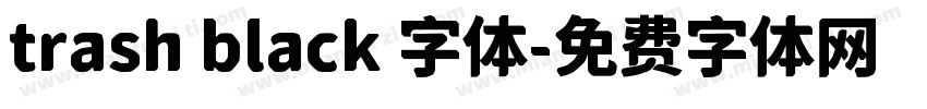 trash black 字体字体转换